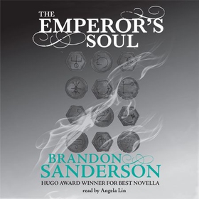 The Emperor's Soul - A Cosmere Novella (lydbok) av Brandon Sanderson