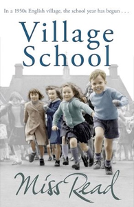 Village School (ebok) av Miss Read