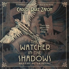 The Watcher in the Shadows (lydbok) av Carlos Ruiz Zafon