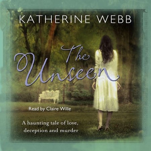 The Unseen (lydbok) av Katherine Webb