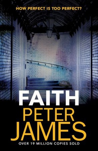 Faith (ebok) av Peter James