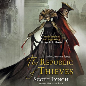 The Republic of Thieves - The Gentleman Bastard Sequence, Book Three (lydbok) av Scott Lynch
