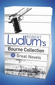 Robert ludlum's bourne collection (ebook) (eb