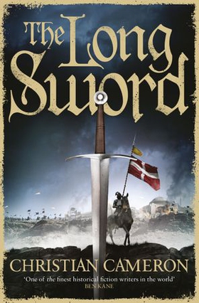 The Long Sword (ebok) av Christian Cameron