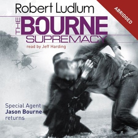 The Bourne Supremacy - The Bourne Saga: Book Two (lydbok) av Robert Ludlum