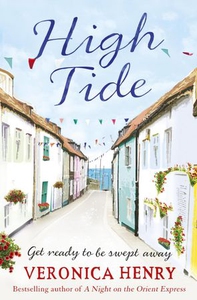 High tide (ebok) av Veronica Henry