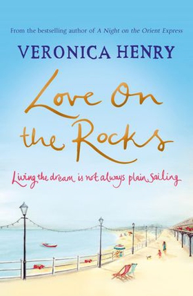Love on the Rocks (ebok) av Veronica Henry