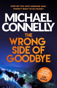 The Wrong Side of Goodbye (ebok) av Michael C