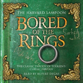 Bored Of The Rings (lydbok) av The Harvard Lampoon