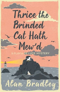 Thrice the Brinded Cat Hath Mew'd (ebok) av A