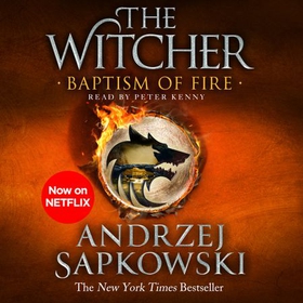 Baptism of Fire - Witcher 3 - Now a major Netflix show (lydbok) av Andrzej Sapkowski