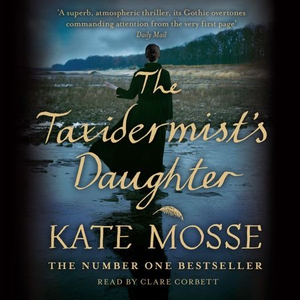 The Taxidermist's Daughter (lydbok) av Kate M