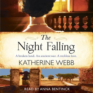 The Night Falling (lydbok) av Katherine Webb