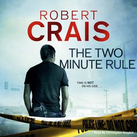 The Two Minute Rule (lydbok) av Robert Crais