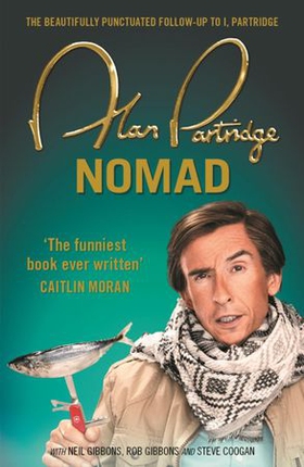Alan Partridge: Nomad (ebok) av Alan Partridge