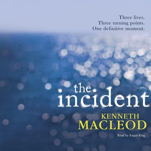 The Incident (lydbok) av Kenneth Macleod, Ukj