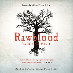 Rawblood (lydbok) av Catriona Ward