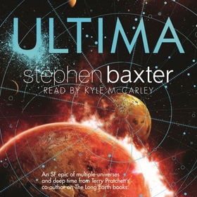 Ultima (lydbok) av Stephen Baxter