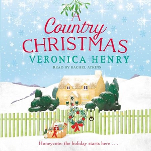 A Country Christmas (lydbok) av Veronica Henr