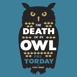 The Death of an Owl (lydbok) av Paul Torday,