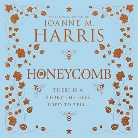 Honeycomb (lydbok) av Joanne Harris