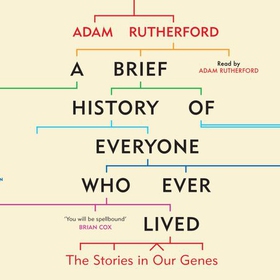 A Brief History of Everyone Who Ever Lived