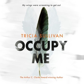 Occupy Me (lydbok) av Tricia Sullivan