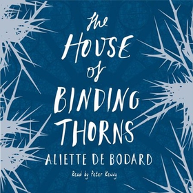 The House of Binding Thorns (lydbok) av Aliette de Bodard