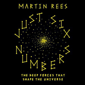 Just Six Numbers (lydbok) av Martin Rees
