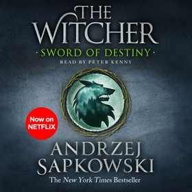 Sword of Destiny - Tales of the Witcher - Now a major Netflix show (lydbok) av Andrzej Sapkowski