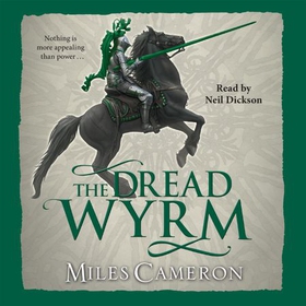 The Dread Wyrm (lydbok) av Miles Cameron