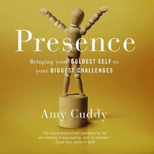 Presence (lydbok) av Amy Cuddy, Ukjent