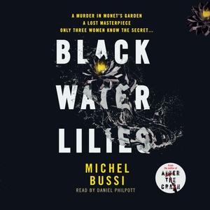 Black Water Lilies (lydbok) av Michel Bussi,