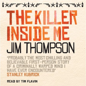 The Killer Inside Me (lydbok) av Jim Thompson