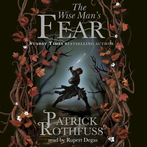The Wise Man's Fear (lydbok) av Patrick Rothf
