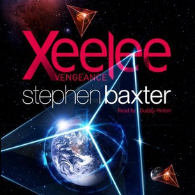 Xeelee: Vengeance (lydbok) av Stephen Baxter