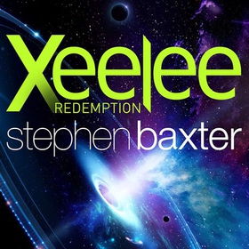 Xeelee: Redemption (lydbok) av Stephen Baxter