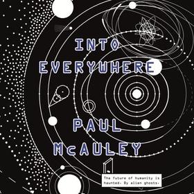Into Everywhere (lydbok) av Paul McAuley