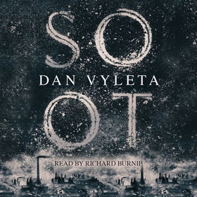 Soot (lydbok) av Dan Vyleta