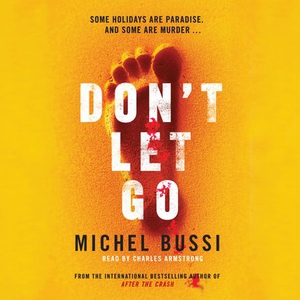 Don't Let Go (lydbok) av Michel Bussi, Ukjent