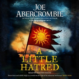 A Little Hatred - The First in the Epic Sunday Times Bestselling Series (lydbok) av Joe Abercrombie