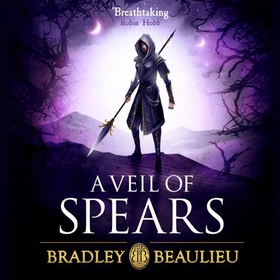 A Veil of Spears (lydbok) av Bradley Beaulieu