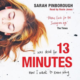 13 Minutes - The twisty turny YA psychological thriller you will not be able to put down (lydbok) av Sarah Pinborough