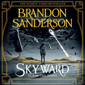 Skyward - The First Skyward Novel (lydbok) av Brandon Sanderson