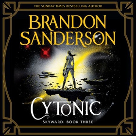 Cytonic - The Third Skyward Novel (lydbok) av Brandon Sanderson