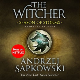 Season of Storms - A Novel of the Witcher - Now a major Netflix show (lydbok) av Andrzej Sapkowski