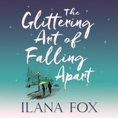 The Glittering Art of Falling Apart