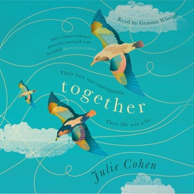 Together - The UNMISSABLE Richard and Judy Book Club pick! (lydbok) av Julie Cohen