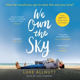 We Own The Sky - A heartbreaking page turner that will stay with you forever (lydbok) av Luke Allnutt