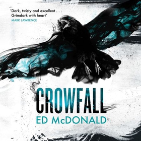 Crowfall - The Raven's Mark Book Three (lydbok) av Ed McDonald
